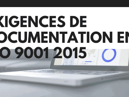 Exigences de documentation ISO 9001 2015