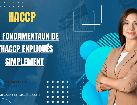 Les Fondamentaux de l'HACCP Expliqués Simplement