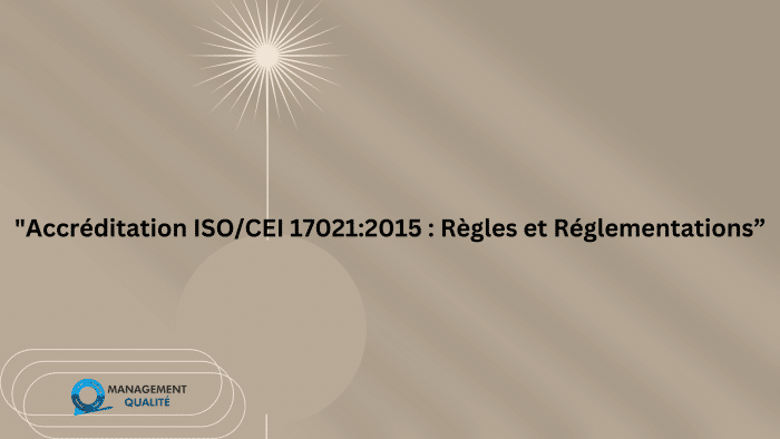 Accréditation ISOCEI 170212015 Règles et Réglementations” (1)
