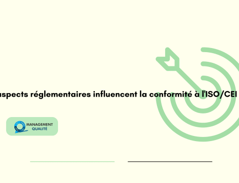 Quels aspects réglementaires influencent la conformité à l'ISOCEI 17024 (1)